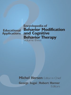cover image of Encyclopedia of Behavior Modification and Cognitive Behavior Therapy